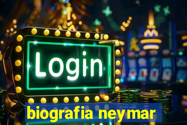 biografia neymar